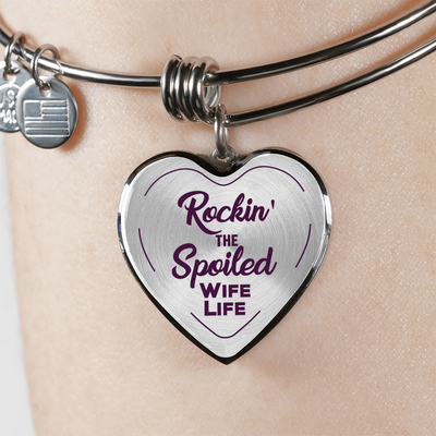 ROCKIN' THE SPOILED, WIFE LIFE - SILVER AND GOLD FINISHED HEART SHAPED BANGLE BRACELET (PURPLE TEXT ON TRANSPARENT) - podprintz.com