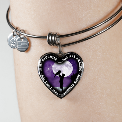 My Daughter, You are Amazing, Silver or Gold Finished Heart Shaped Bangle Bracelet (Purple Sky Moon Edition) - podprintz.com