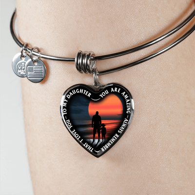 My Daughter, You are Amazing, Silver or Gold Finished Heart Shaped Bangle Bracelet (Pink Sunset Deck Edition) - podprintz.com