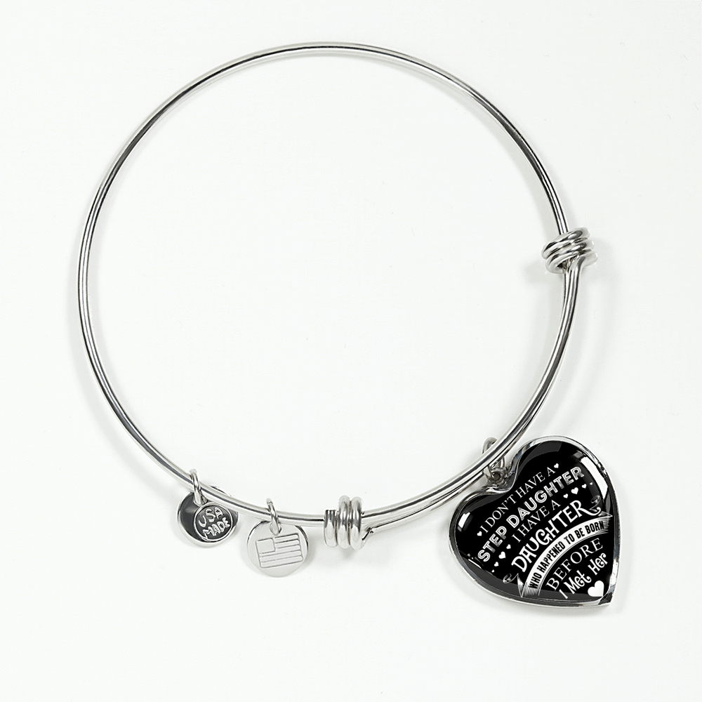 I DON'T HAVE A STEPDAUGHTER, SILVER OR GOLD FINISHED HEART SHAPED NECKLACE AND BANGLE BRACELET (WHITE ON BLACK) EO - podprintz.com