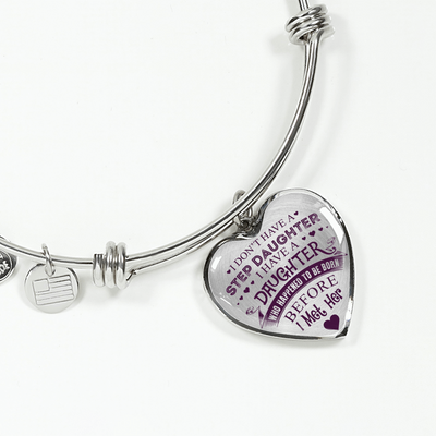 I DON'T HAVE A STEPDAUGHTER, SILVER OR GOLD FINISHED HEART SHAPED BANGLE BRACELET (PURPLE ON TRANSPARENT) - podprintz.com