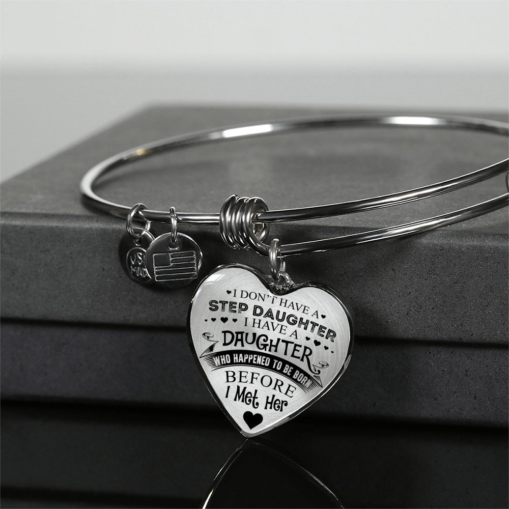 I DON'T HAVE A STEPDAUGHTER, SILVER OR GOLD FINISHED HEART SHAPED NECKLACE AND BANGLE BRACELET (BLACK ON TRANSPARENT) EO - podprintz.com