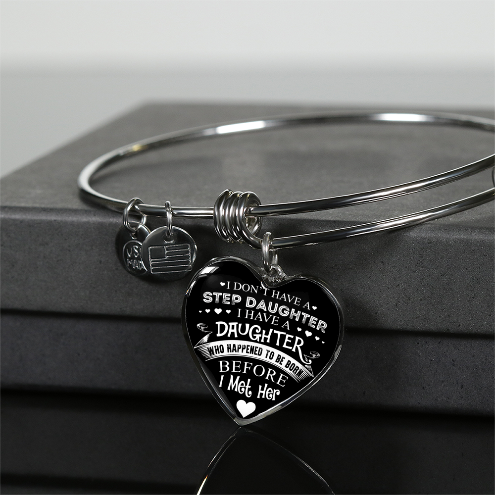 I DON'T HAVE A STEPDAUGHTER, SILVER OR GOLD FINISHED HEART SHAPED NECKLACE AND BANGLE BRACELET (WHITE ON BLACK) EO - podprintz.com