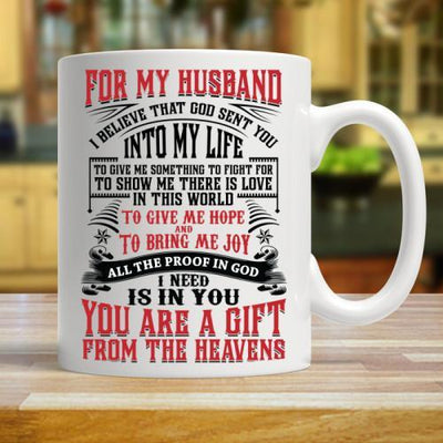 I BELIEVE THAT GOD SENT YOU - HUSBAND COFFEE MUG - podprintz.com