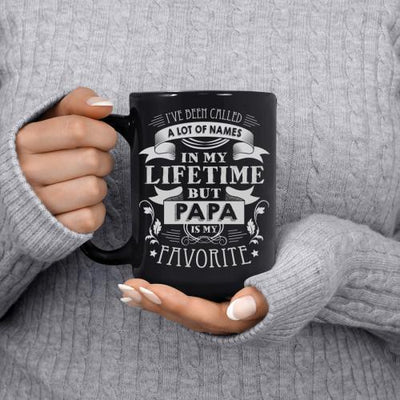 I'VE BEEN CALLED A LOT OF NAMES IN MY LIFETIME BUT PAPA IS MY FAVORITE (DESIGN 1) - BLACK COFFEE MUG - podprintz.com