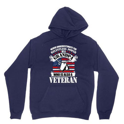 RELENTLESS POWER OF GRANDPA, WHO IS ALSO A VETERAN: SHIRT, HOODIE, SWEATER (GRANDPA GIFT) - podprintz.com