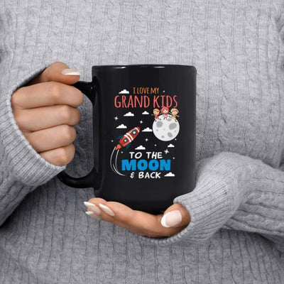 I LOVE MY GRAND KIDS TO THE MOON AND BACK - COFFEE MUG - podprintz.com