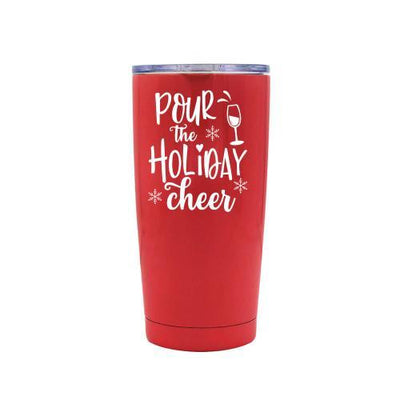 Pour The Holiday Cheer - Red Stainless Steel Mug - podprintz.com