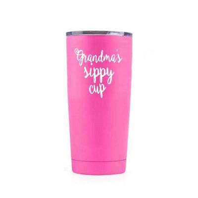 Grandma's Sippy Cup - Stainless Steel Mug - podprintz.com