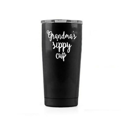 Grandma's Sippy Cup - Stainless Steel Mug - podprintz.com