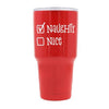 Naughty Nice - Red Stainless Steel Mug - podprintz.com