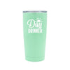 Day Drinker - Stainless Steel Mug - podprintz.com