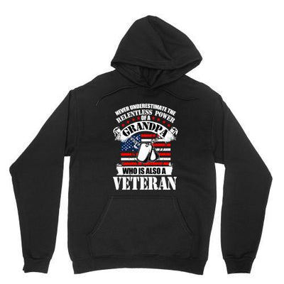 RELENTLESS POWER OF GRANDPA, WHO IS ALSO A VETERAN: SHIRT, HOODIE, SWEATER (GRANDPA GIFT) - podprintz.com