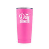 Day Drinker - Stainless Steel Mug - podprintz.com