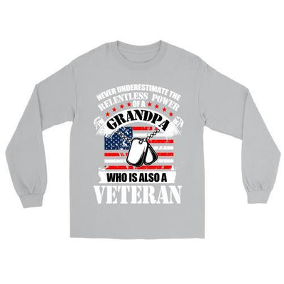 RELENTLESS POWER OF GRANDPA, WHO IS ALSO A VETERAN: SHIRT, HOODIE, SWEATER (GRANDPA GIFT) - podprintz.com