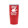 Stop Elfin Around - Red Stainless Steel Mug - podprintz.com