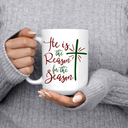 He Is The Reason For This Season - White Coffee Mug - podprintz.com